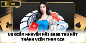 Phân Tích Chi Tiết Các Chương Trình Khuyến Mãi Nhà Cái 888B Năm 2026