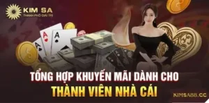 Phân Tích Chi Tiết Các Chương Trình Khuyến Mãi Nhà Cái Kimsa Năm 2026