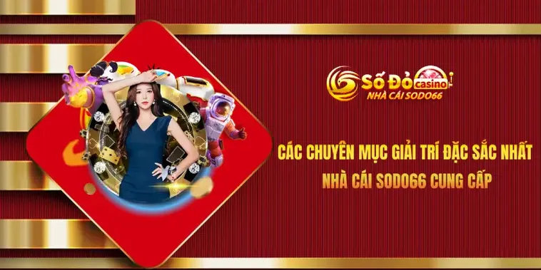 Cập Nhật Chi Tiết Các Tiêu Chí Đánh Giá Nhà Cái Sodo66 Uy Tín 2026